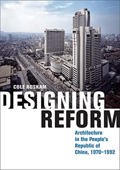 Designing Reform av Cole Roskam