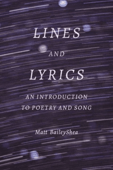 Lines and Lyrics av Matt BaileyShea