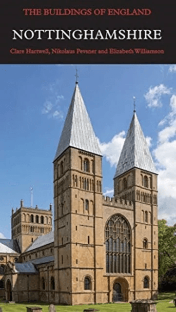 Nottinghamshire av Clare Hartwell, Nikolaus Pevsner, Dr Elizabeth Williamson