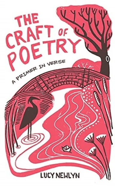 The Craft of Poetry av Lucy Newlyn