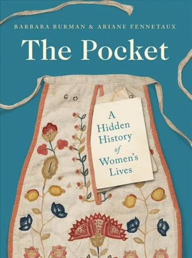 The Pocket av Barbara Burman, Ariane Fennetaux