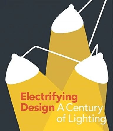 Electrifying Design av Sarah Schleuning, Cindi Strauss
