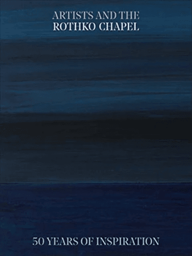 Artists and the Rothko Chapel