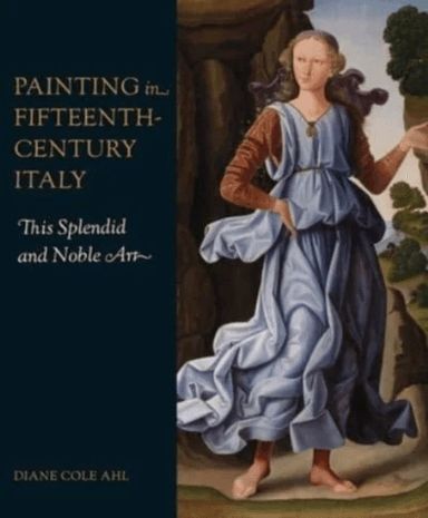 Painting in Fifteenth-Century Italy av Diane Cole Ahl