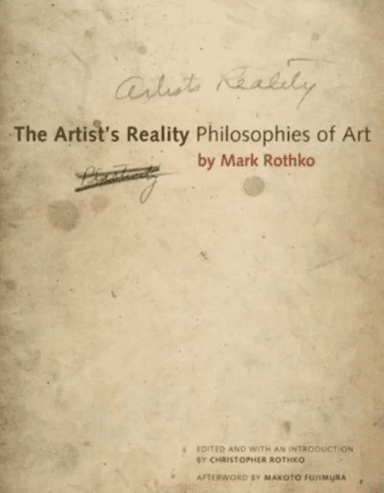 The Artist's Reality av Mark Rothko