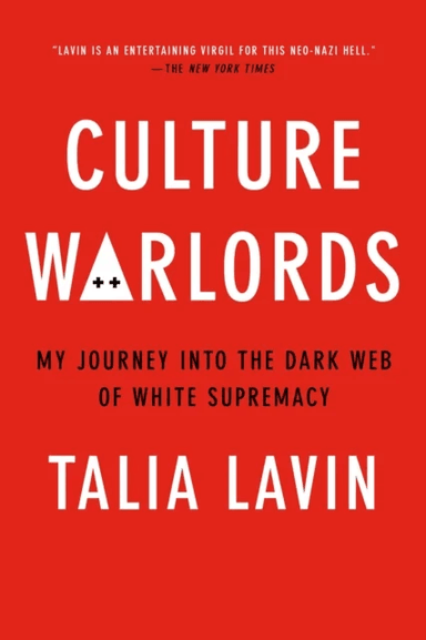 Culture Warlords av Talia Lavin