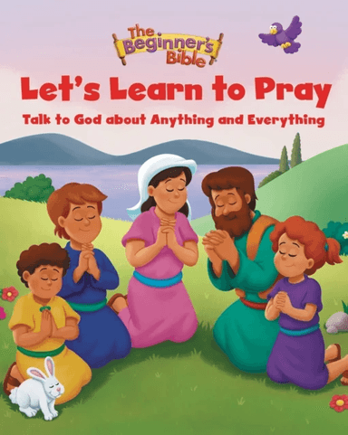 The Beginner's Bible Let's Learn to Pray av The Beginner's Bible