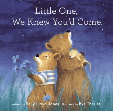 Little One, We Knew You'd Come av Sally Lloyd-Jones