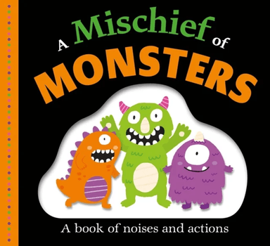Picture Fit Board Books: A Mischief of Monsters av Roger Priddy
