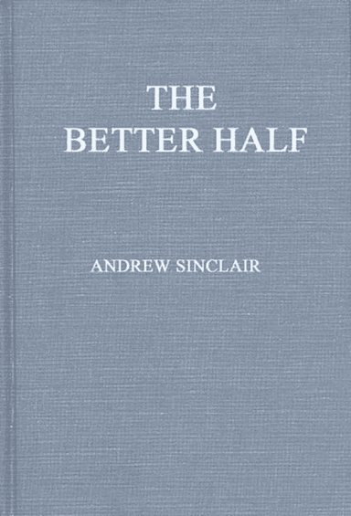 The Better Half av Andrew Sinclair