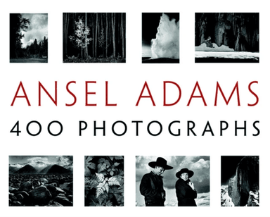 Ansel Adams' 400 Photographs av Ansel Adams