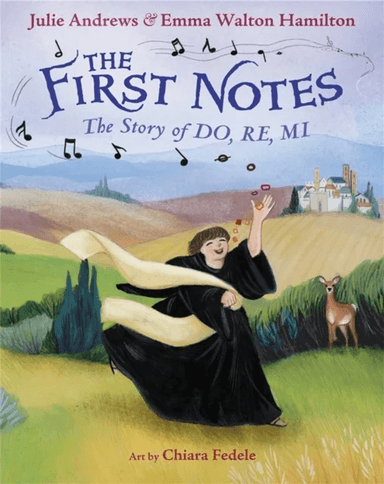 The First Notes av Emma W Hamilton, Julie Andrews