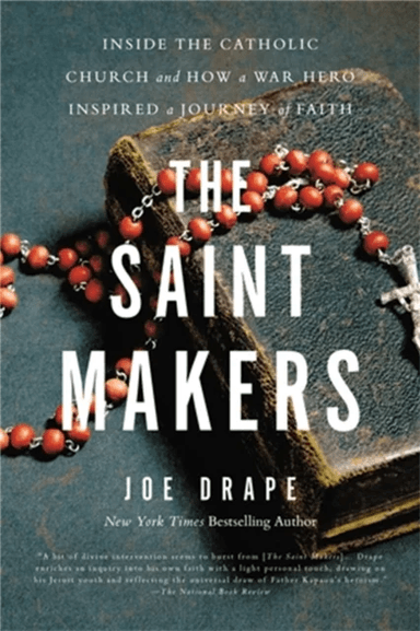 The Saint Makers av Joe Drape