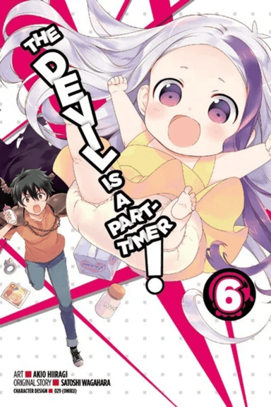 The Devil Is a Part-Timer!, Vol. 6 (manga) av Satoshi Wagahara