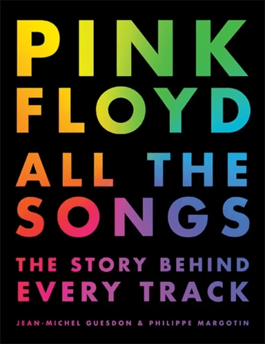 Pink Floyd All The Songs av Jean-Michel Guesdon, Philippe Margotin