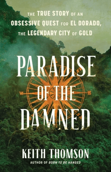 Paradise of the Damned av Keith Thomson