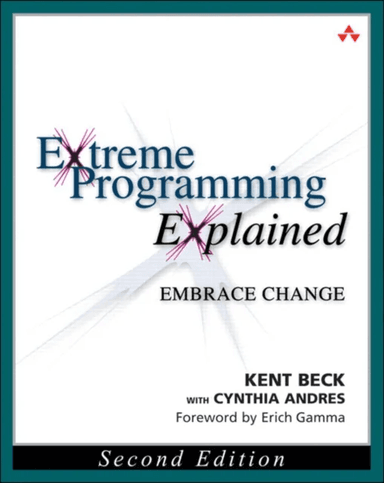Extreme Programming Explained av Kent Beck, Cynthia Andres