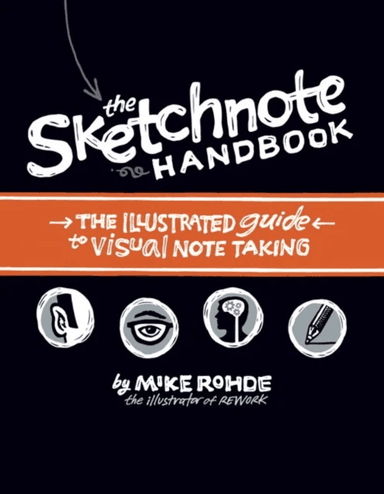 Sketchnote Handbook, The av Mike Rohde