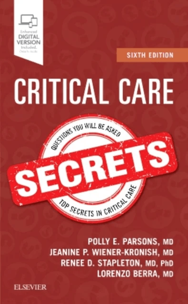 Critical Care Secrets av Polly E. (E.L. Amidon Professor and Chair Department of Medicine University of Vermont College of Medicine Parsons, Fletcher