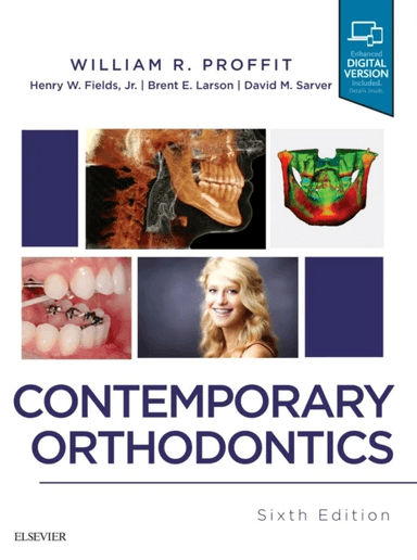 Contemporary Orthodontics av William R. (Department of Orthodontics School of Dentistry University of North Carolina Chapel Hill NC) Proffit, Henry DD