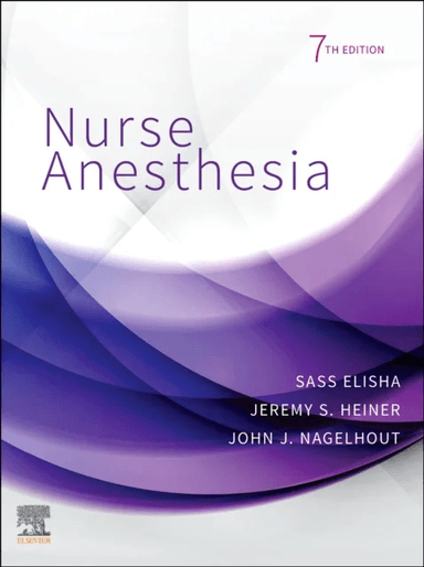 Nurse Anesthesia av Sass (Assistant Director Kaiser Permanente School of Anesthesia Pasadena California) Elisha, Jeremy S Heiner, John J. (Director Sc
