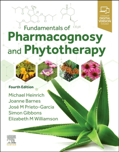 Fundamentals of Pharmacognosy and Phytotherapy av Barnes Prieto-Garcia etc Heinrich
