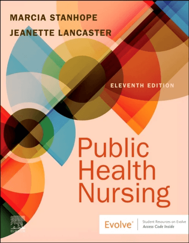 Public Health Nursing av Marcia (Education and Practice Consultant and Professor Emerita College of Nursing University of Kentucky Lexington Kentucky)