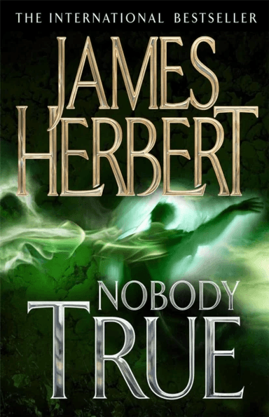 Nobody True av James Herbert