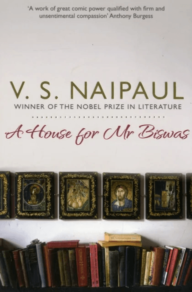 A House for Mr Biswas av V. S. Naipaul