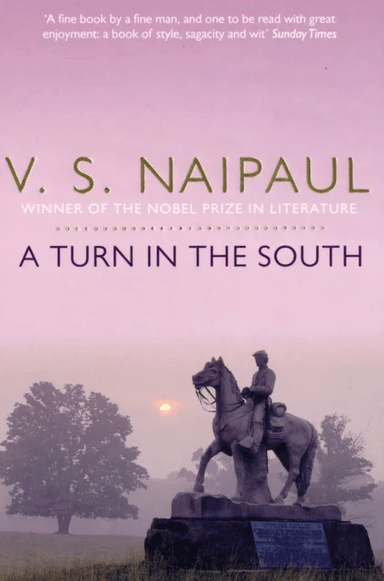 A Turn in the South av V. S. Naipaul