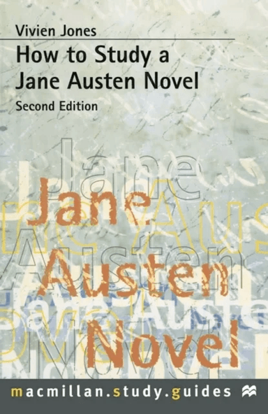 How to Study a Jane Austen Novel av Vivien Jones