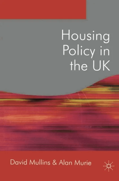 Housing Policy in the UK av David Millins, Alan Murie