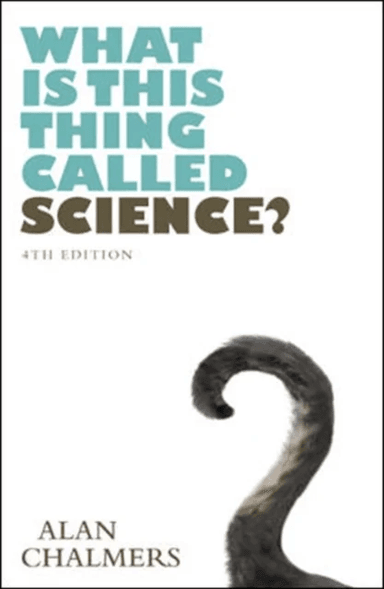What is This Thing Called Science? av Alan Chalmers