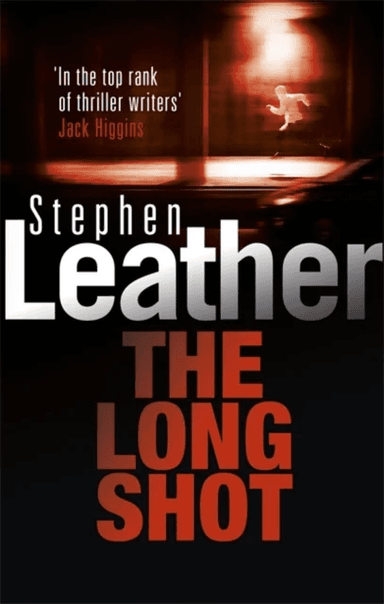 The Long Shot av Stephen Leather
