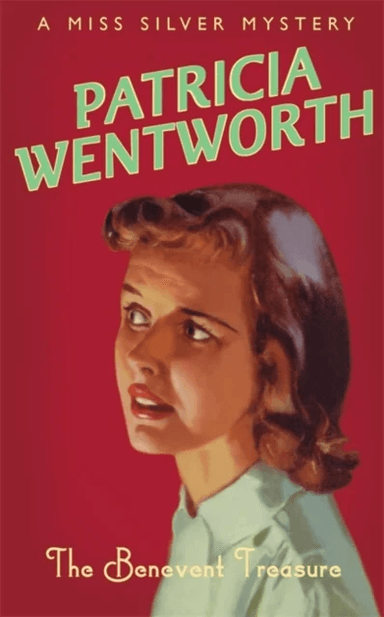 The Benevent Treasure av Patricia Wentworth