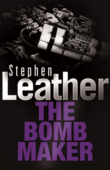 The Bombmaker av Stephen Leather