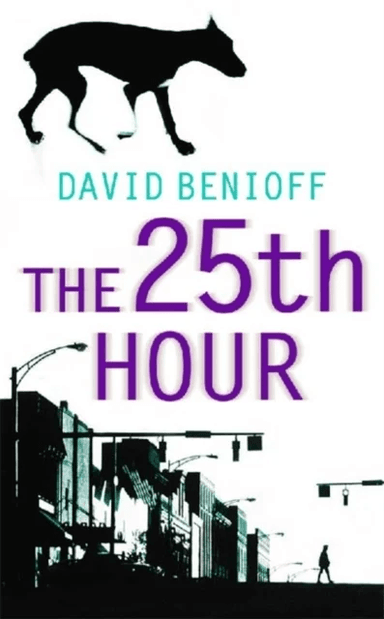 The 25th Hour av David Benioff