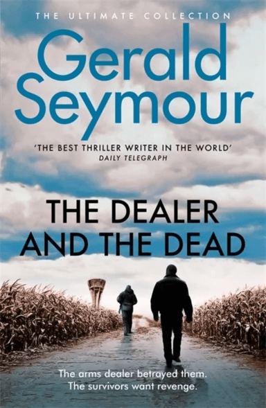 The Dealer and the Dead av Gerald Seymour