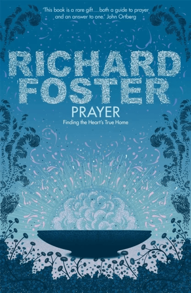 Prayer av Richard Foster