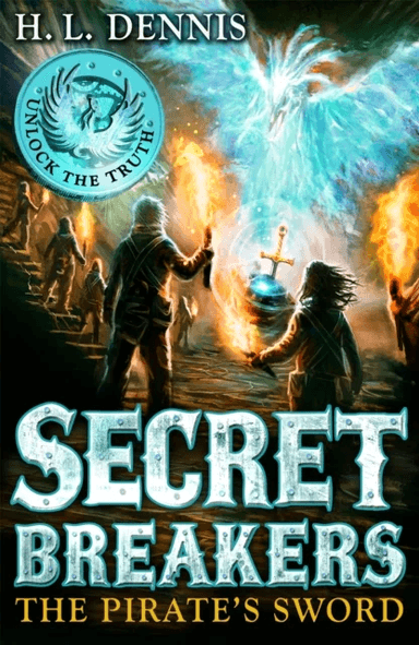 Secret Breakers: The Pirate's Sword av H.L. Dennis
