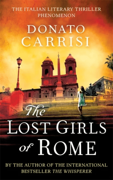 The Lost Girls of Rome av Donato Carrisi