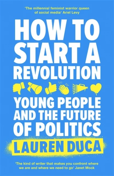 How to Start a Revolution av Lauren Duca