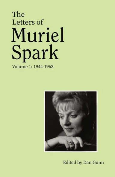 The Letters of Muriel Spark (Volume 1) av Muriel Spark