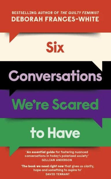 Six Conversations We're Scared to Have av Deborah Frances-White