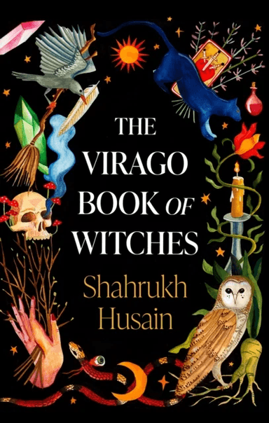 The Virago Book Of Witches av Shahrukh Husain