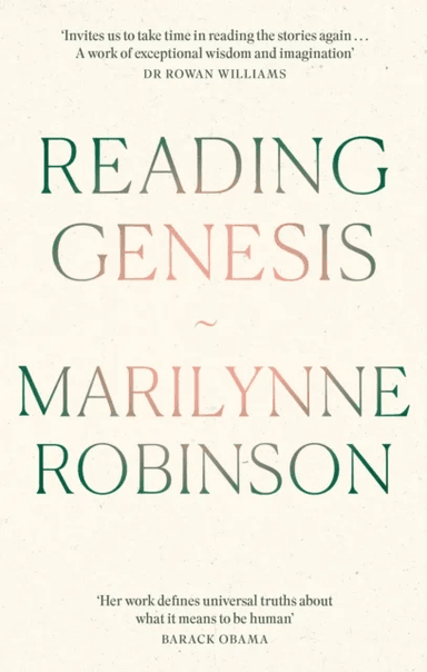 Reading Genesis av Marilynne Robinson