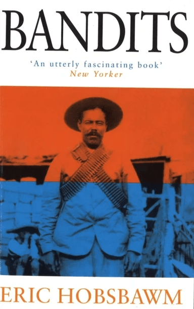 Bandits av Eric Hobsbawm