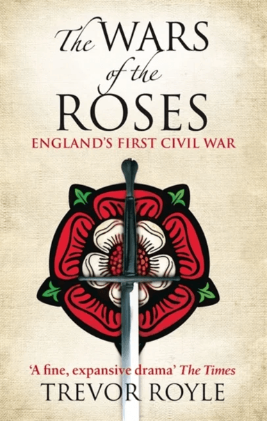 The Wars Of The Roses av Trevor Royle