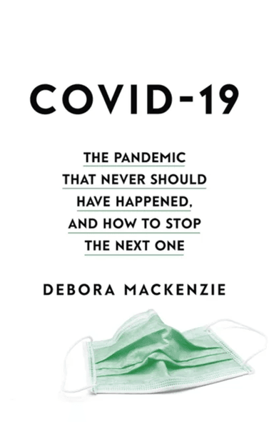 COVID-19 av Debora MacKenzie