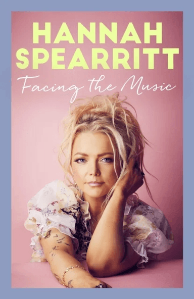 Facing the Music av Hannah Spearritt